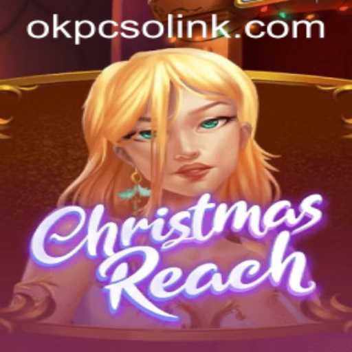 Delve into the Enchanting World of ChristmasReach and Discover OKPCSO's Role