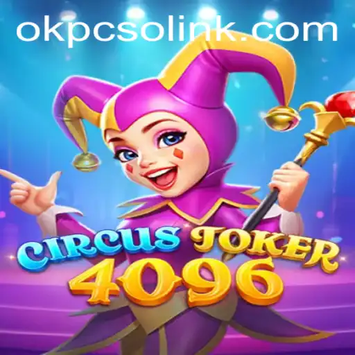 CircusJoker4096: A Thrilling Digital Spectacle