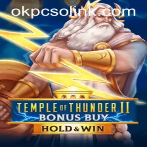 Dive into the Adventure of Temple of Thunder II Bonus Buy with OKPCSO